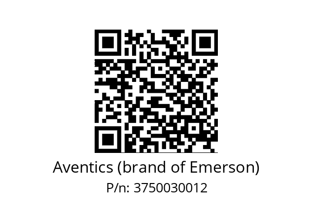   Aventics (brand of Emerson) 3750030012