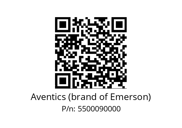   Aventics (brand of Emerson) 5500090000