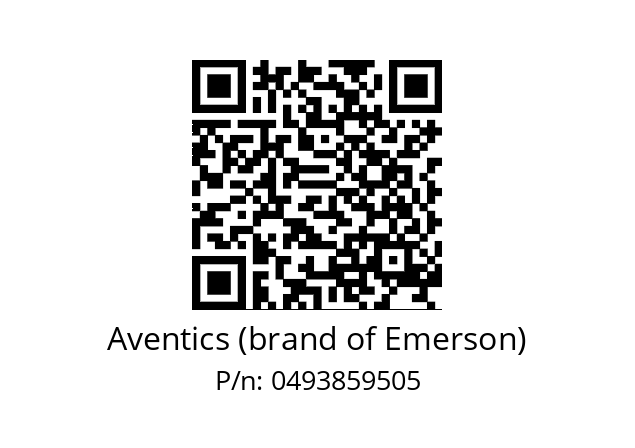   Aventics (brand of Emerson) 0493859505