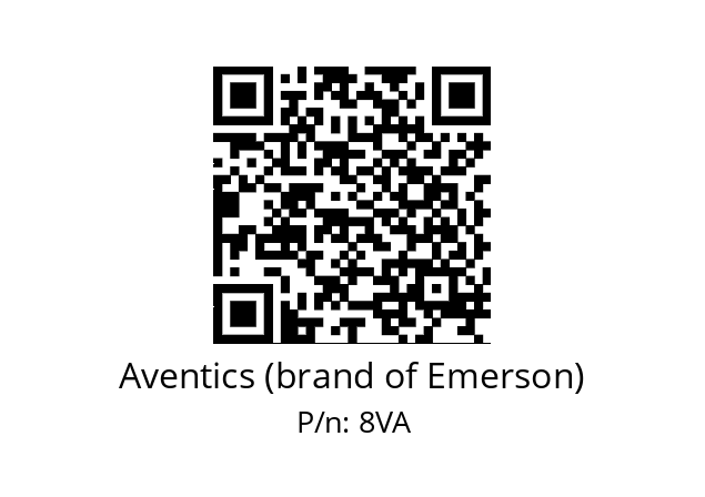   Aventics (brand of Emerson) 8VA