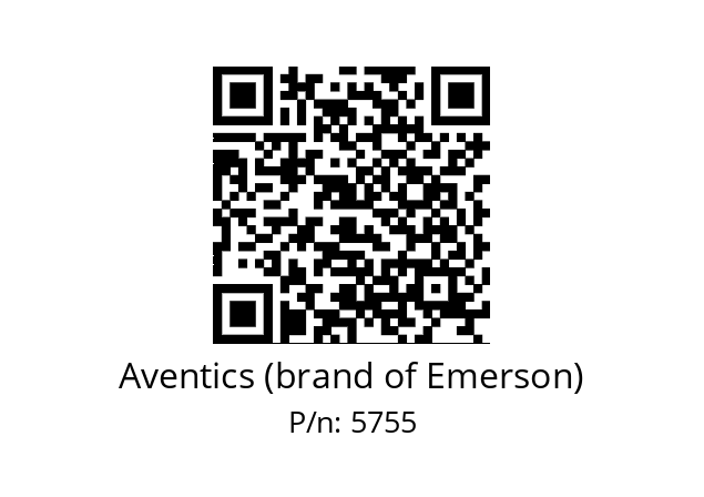   Aventics (brand of Emerson) 5755