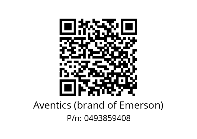   Aventics (brand of Emerson) 0493859408