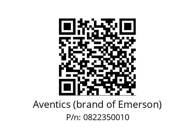   Aventics (brand of Emerson) 0822350010