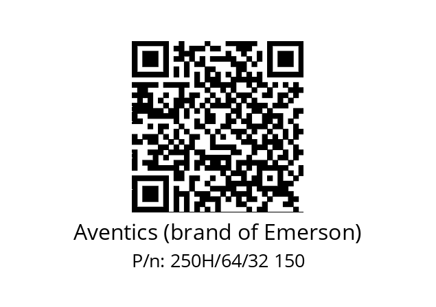   Aventics (brand of Emerson) 250H/64/32 150