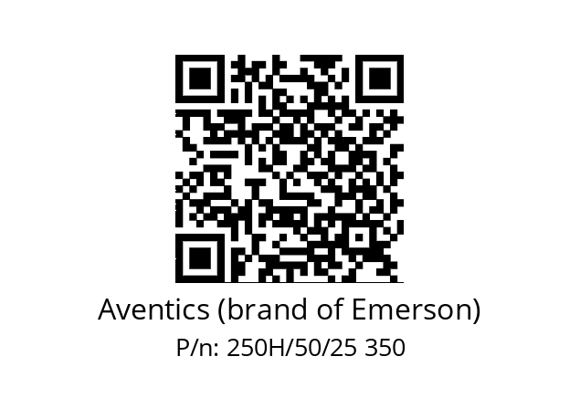   Aventics (brand of Emerson) 250H/50/25 350