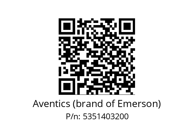   Aventics (brand of Emerson) 5351403200