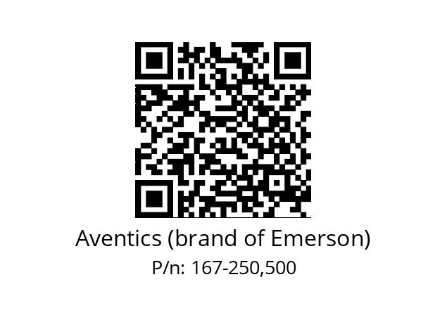   Aventics (brand of Emerson) 167-250,500