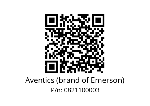   Aventics (brand of Emerson) 0821100003