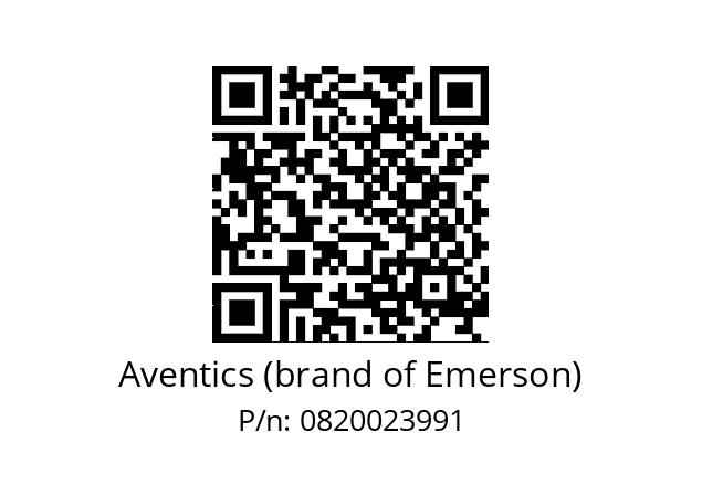   Aventics (brand of Emerson) 0820023991