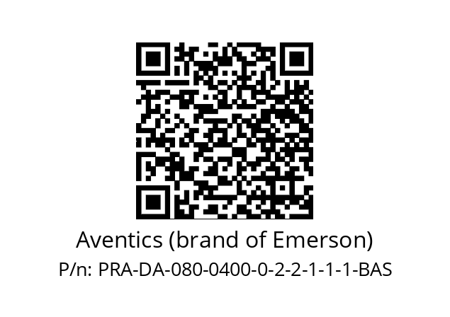   Aventics (brand of Emerson) PRA-DA-080-0400-0-2-2-1-1-1-BAS