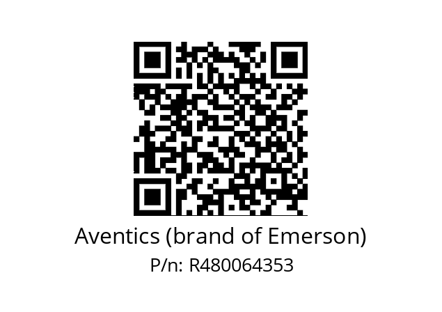   Aventics (brand of Emerson) R480064353