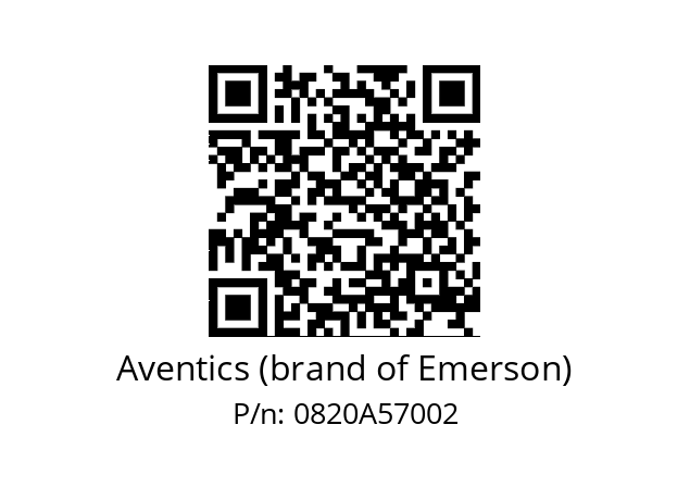   Aventics (brand of Emerson) 0820A57002