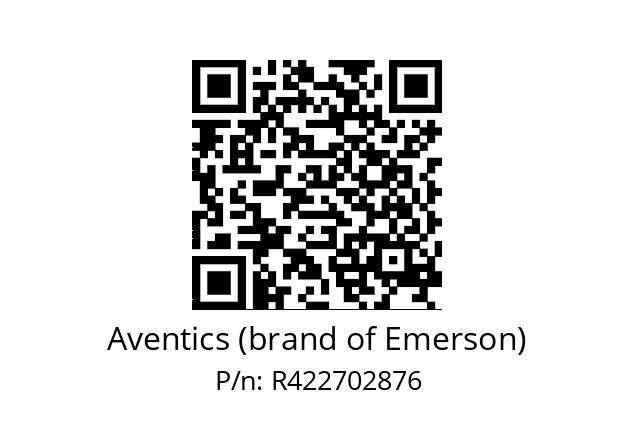   Aventics (brand of Emerson) R422702876