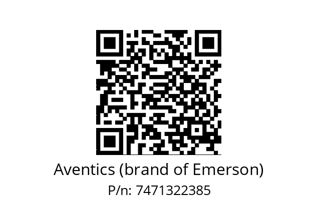   Aventics (brand of Emerson) 7471322385