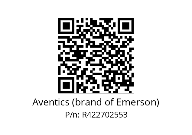   Aventics (brand of Emerson) R422702553