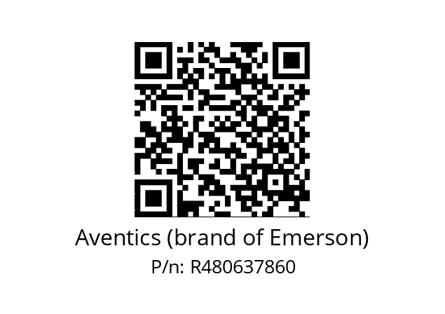   Aventics (brand of Emerson) R480637860