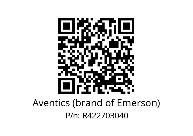   Aventics (brand of Emerson) R422703040