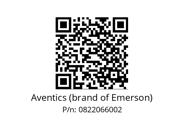   Aventics (brand of Emerson) 0822066002