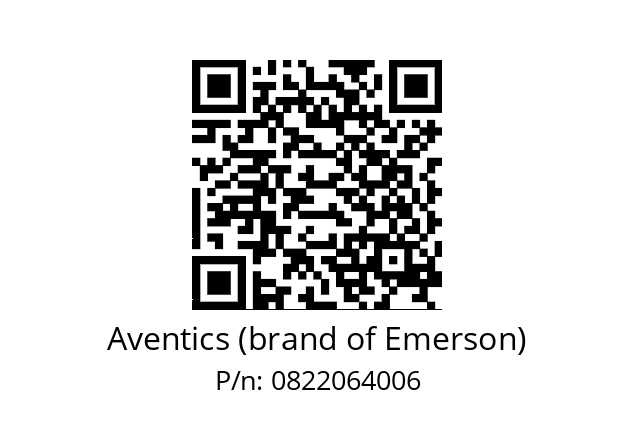   Aventics (brand of Emerson) 0822064006