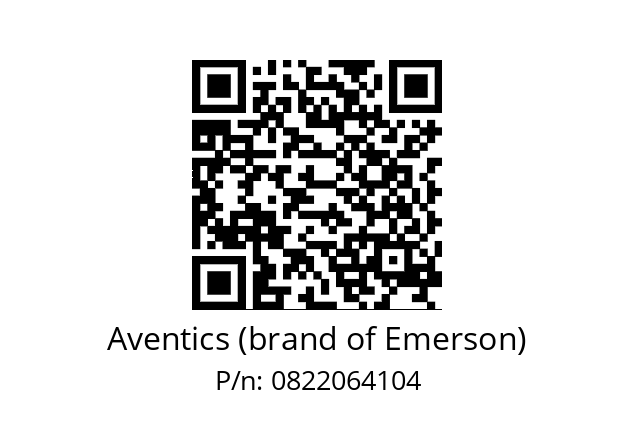   Aventics (brand of Emerson) 0822064104