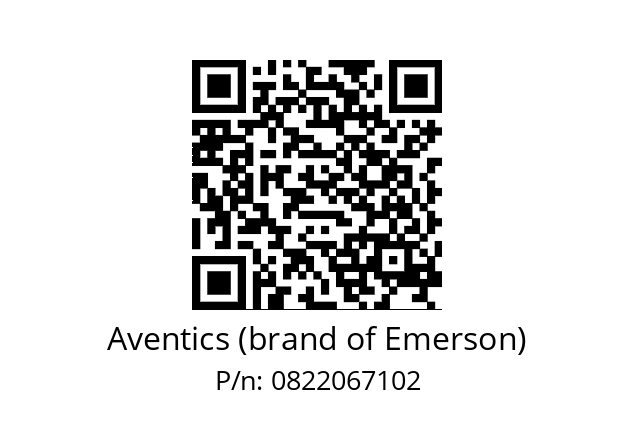   Aventics (brand of Emerson) 0822067102