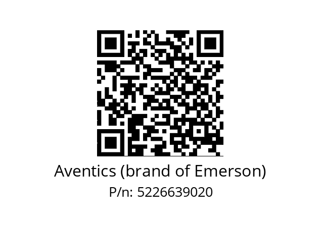   Aventics (brand of Emerson) 5226639020