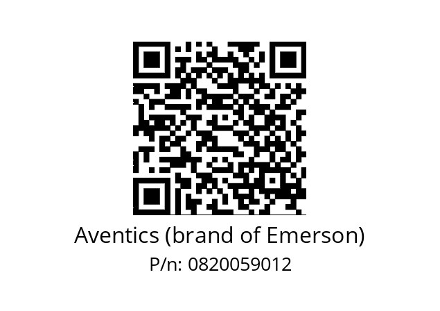   Aventics (brand of Emerson) 0820059012