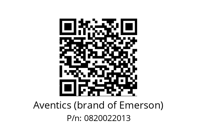   Aventics (brand of Emerson) 0820022013