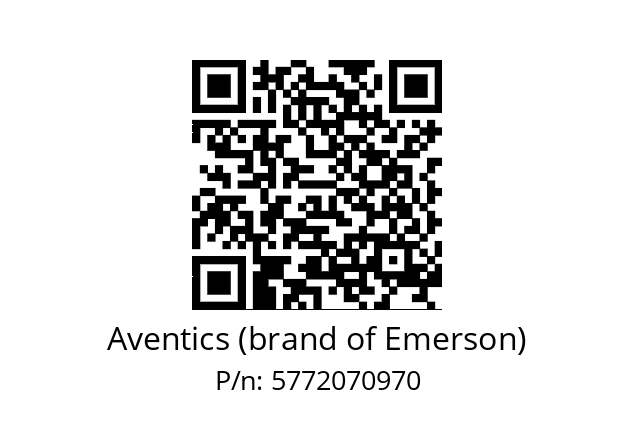   Aventics (brand of Emerson) 5772070970