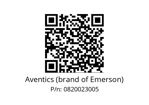   Aventics (brand of Emerson) 0820023005