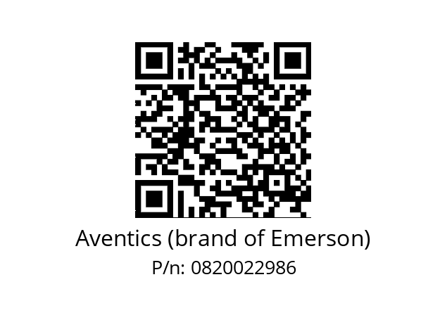   Aventics (brand of Emerson) 0820022986