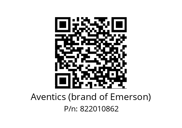   Aventics (brand of Emerson) 822010862