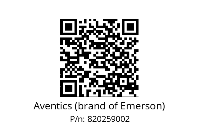   Aventics (brand of Emerson) 820259002