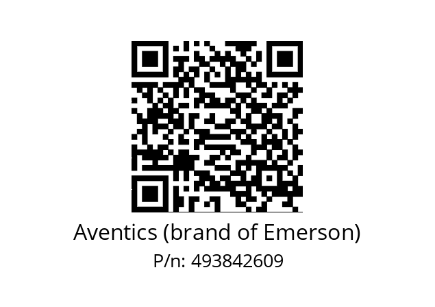   Aventics (brand of Emerson) 493842609