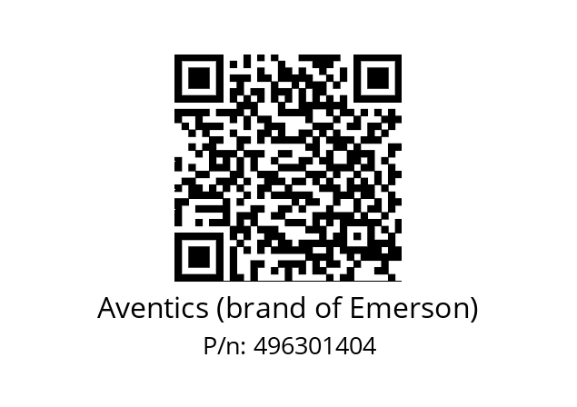   Aventics (brand of Emerson) 496301404