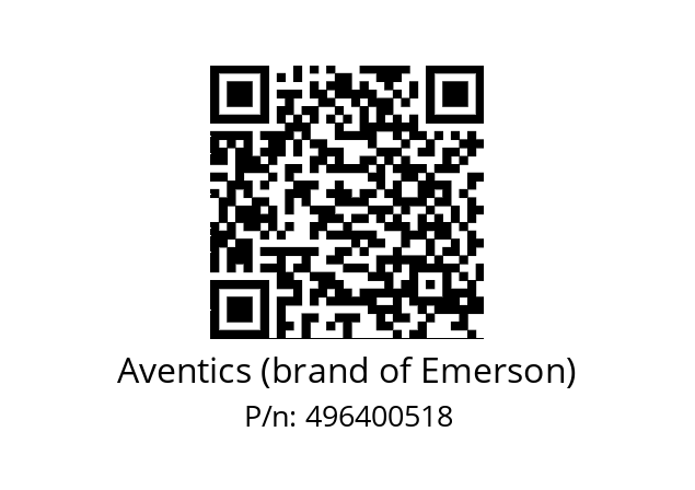   Aventics (brand of Emerson) 496400518