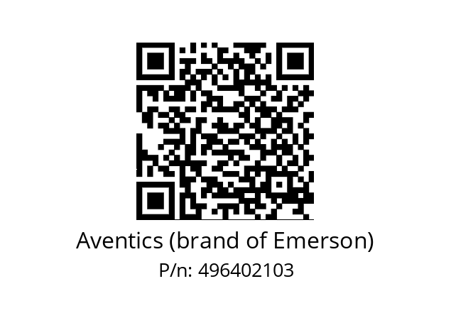   Aventics (brand of Emerson) 496402103