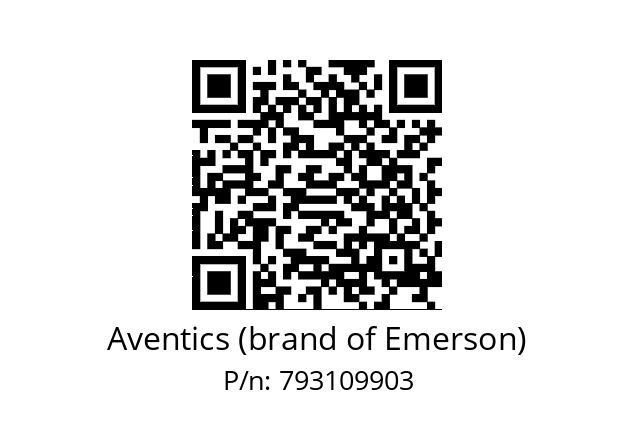   Aventics (brand of Emerson) 793109903