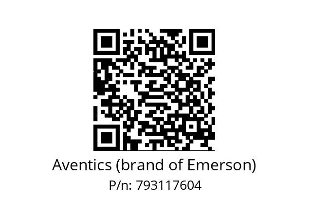   Aventics (brand of Emerson) 793117604