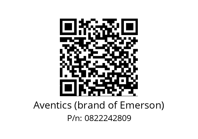   Aventics (brand of Emerson) 0822242809