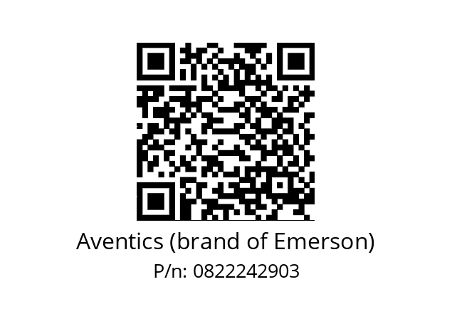   Aventics (brand of Emerson) 0822242903