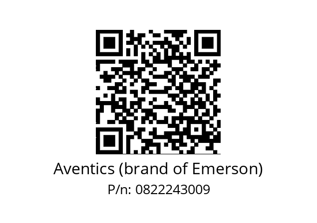   Aventics (brand of Emerson) 0822243009