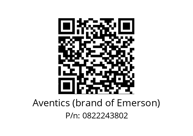   Aventics (brand of Emerson) 0822243802