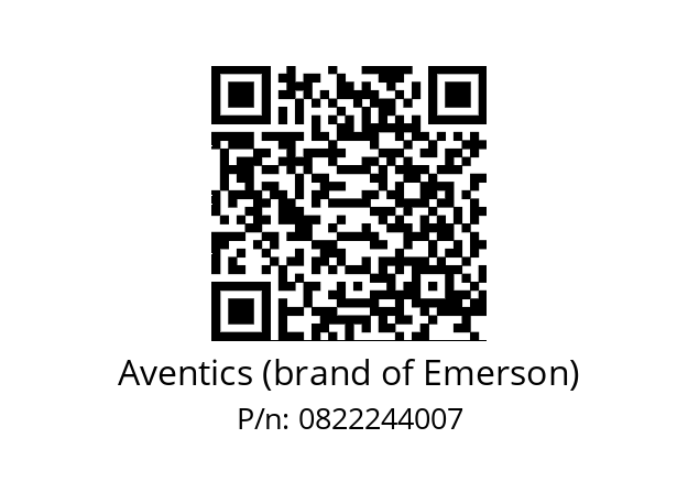   Aventics (brand of Emerson) 0822244007