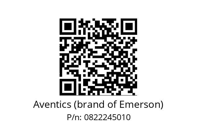   Aventics (brand of Emerson) 0822245010