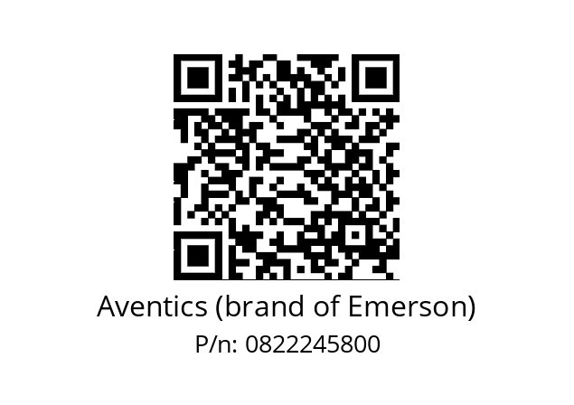   Aventics (brand of Emerson) 0822245800