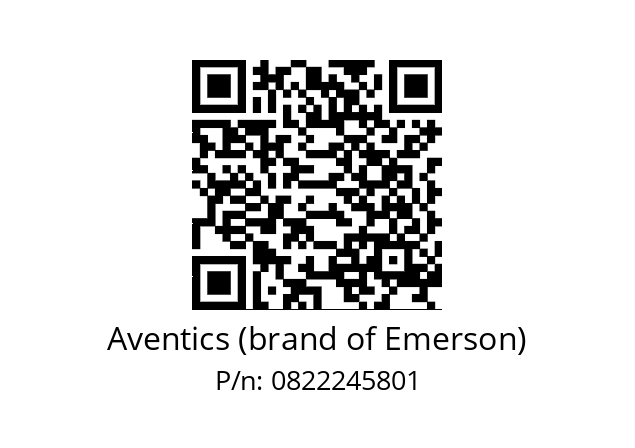   Aventics (brand of Emerson) 0822245801