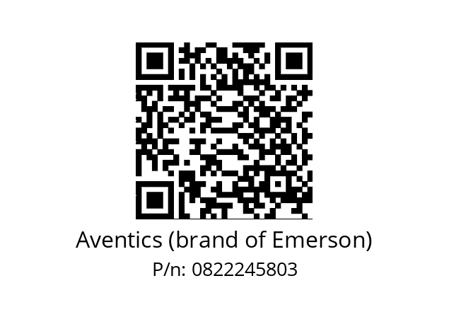   Aventics (brand of Emerson) 0822245803