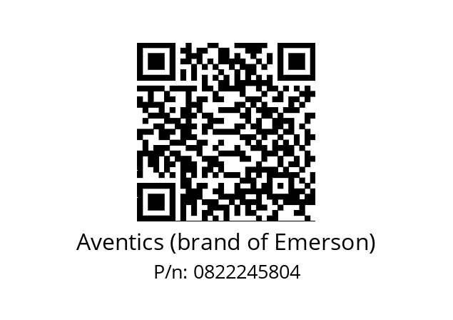   Aventics (brand of Emerson) 0822245804