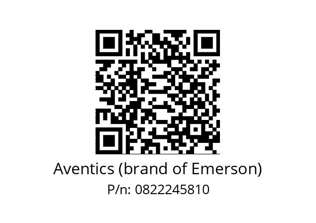   Aventics (brand of Emerson) 0822245810